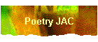 Poetry JAC
