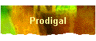 Prodigal